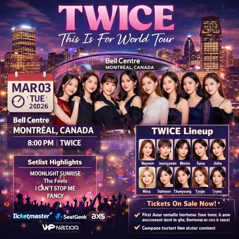TWICE Bell Centre Montréal 2026: Setlist, Tickets, Lineup 3 K-POP girls ready to shine in Montreal infographics