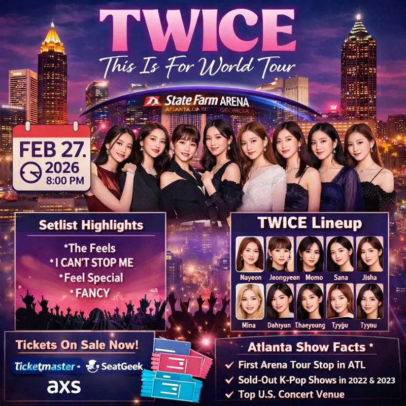 TWICE State Farm Arena Atlanta 2026: Tickets, Setlist 2 State Farm Arena Atlanta show infographics