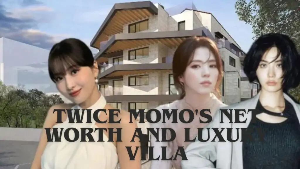 Momo TWICE Net Worth in 2026: $3.1M Villa & Brand Deals 2 Momo wealth latest updates